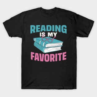 Reading Is My Favorite T-Shirt